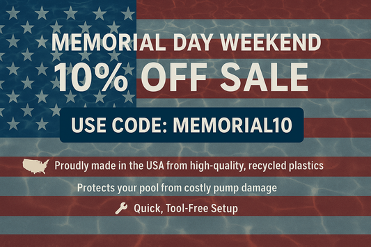 Promotional graphic for a Memorial Day Weekend 10% Off Sale on My Pool Filler products, featuring patriotic red, white, and blue design with discount code MEMORIAL10 and product highlights: made in the USA, pump protection, and tool-free setup.